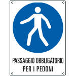 [E628101K] E628101K - Cartello obbligo passaggio per pedoni EN ISO 7010