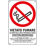 [E630110X] E630110X - Cartello vietato fumare all'aperto in questa struttura universitaria..