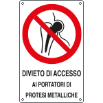 [E632901KS] E632901KS - Etichetta adesiva divieto accesso portatori protesi EN ISO 7010