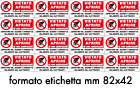 [E91540C] E91540C - etichetta autoadesiva VIETATO APRIRE ai non autorizzati EN ISO 7010