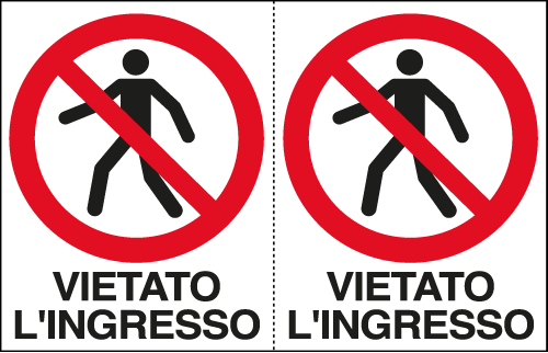 [E9506A] E9506A - Foglio n. 2 etichette adesive vietato l'ingresso EN ISO 7010