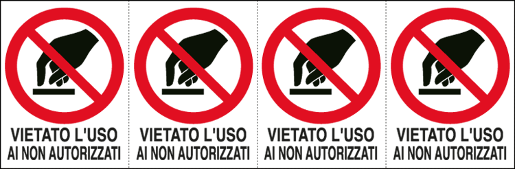 [E9513B] E9513B - Foglio 4 etichette adesive vietato uso nn autorizzati EN ISO 7010